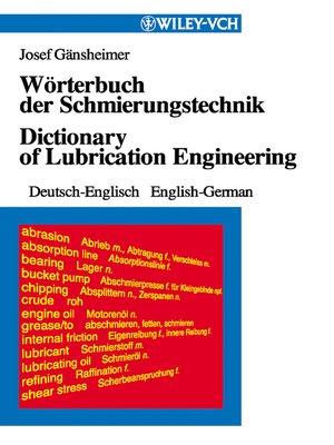 cover image of Wörterbuch der Schmierungstechnik / Dictionary of Lubrication Engineering